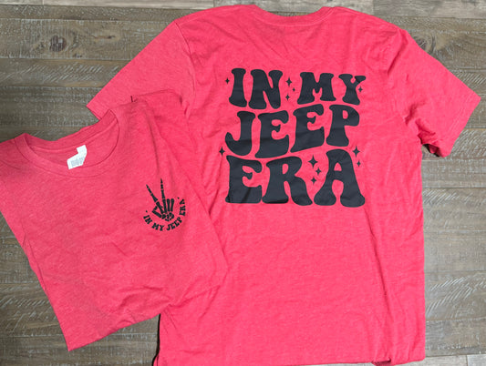 In My Jeep Era Tshirt