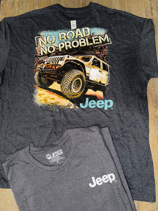 No Road No Problem Tshirt